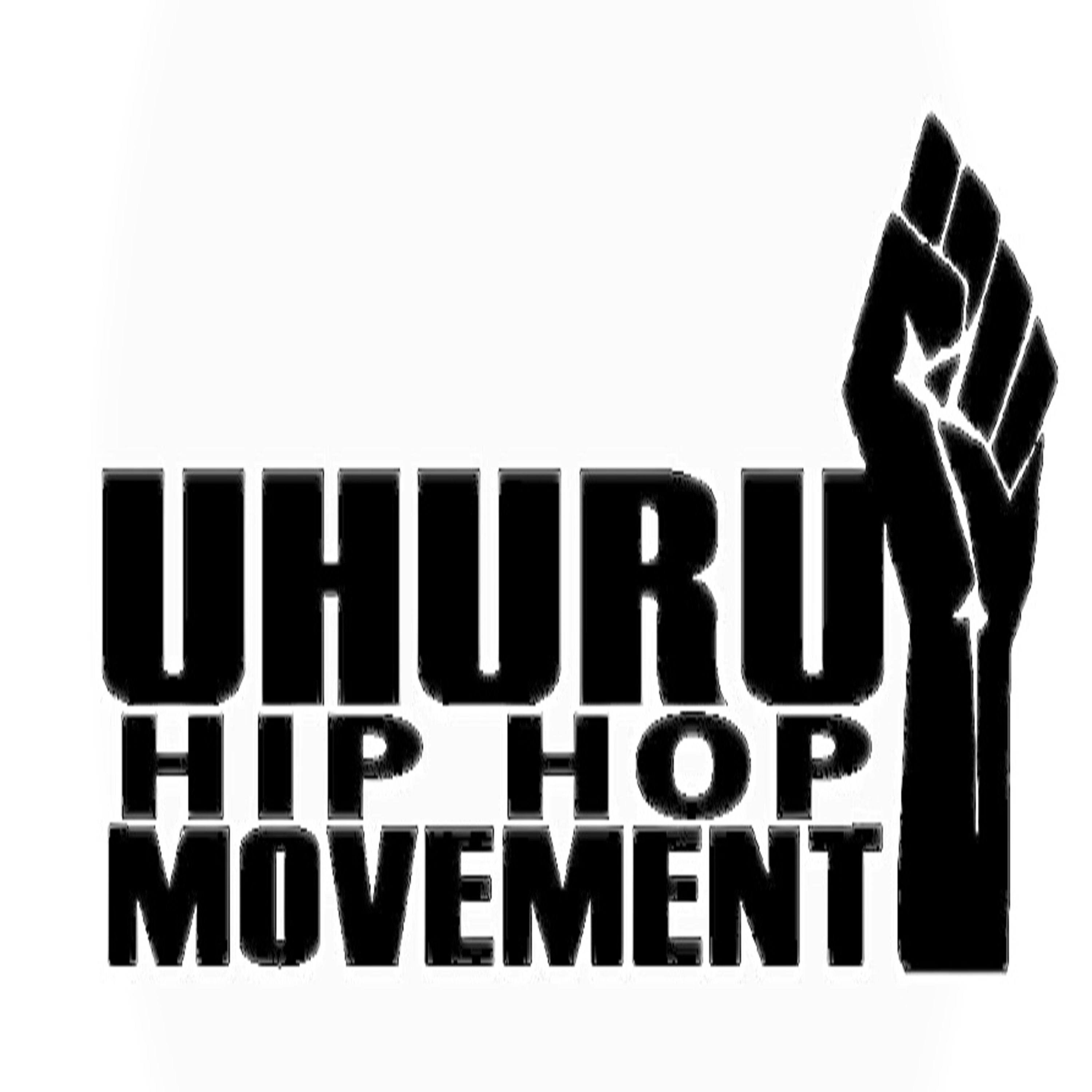 UHURU HIP HOP FREE YOUR MIND 